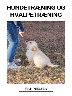 cover image of Hundetræning og Hvalpetræning